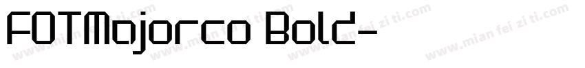 FOTMajorco Bold字体转换